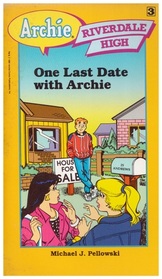 One Last Date With Archie (Riverdale High, No 3)