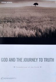God and the Journey to Truth
