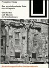 Das architektonische Erbe, eine Allegorie: Geschichte und Theorie der Baudenkmale (Bauwelt Fundamente) (German Edition)