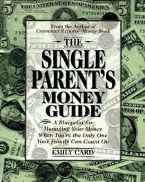 The Single Parent's Money Guide