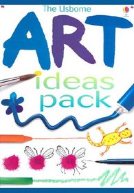 The Usborne Art Ideas Pack (Art Ideas)