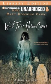 Wait Till Helen Comes (Audio CD - MP3) (Unabridged)