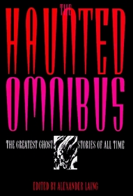 The Haunted Omnibus