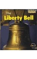 The Liberty Bell (Heinemann First Library)