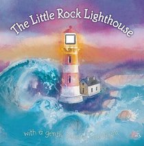 The Little Rock Lighthouse (Magic Light Books)