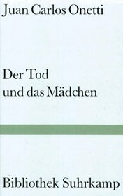 Der Tod und das Madchen: Roman (Bibliothek Suhrkamp) (German Edition)