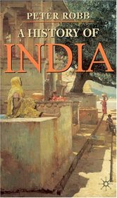 A History of India (Palgrave Essential Histories)