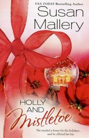 Holly and Mistletoe (Hometown Heartbreakers, Bk 6)