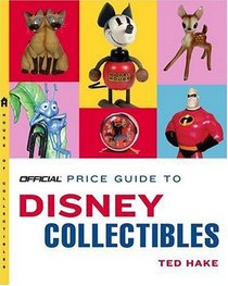 The Official Price Guide to Disney Collectibles (Official Price Guide to Disney Collectibles)