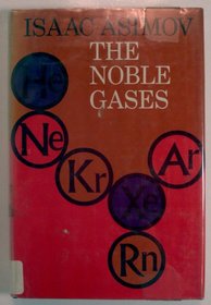 The Noble Gases