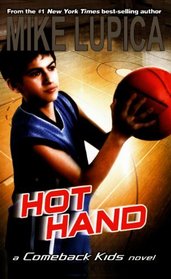 Hot Hand (Turtleback School & Library Binding Edition) (Comeback Kids (Quality))