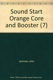 Sound Start: Core and Booster Books Orange level