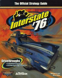 Interstate '76: The Official Strategy Guide