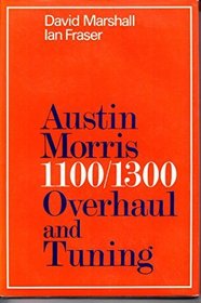Austin Morris 1100/1300 Overhaul and Tuning