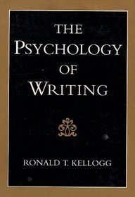 The Psychology of Writing