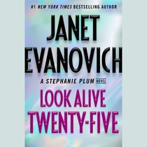 Look Alive Twenty-Five (Stephanie Plum, Bk 25) (Audio CD) (Unabridged)