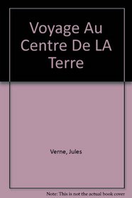 Voyage Au Centre De LA Terre