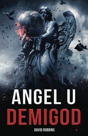 Angel U Demigod (Volume 2)