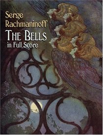 The Bells in Full Score