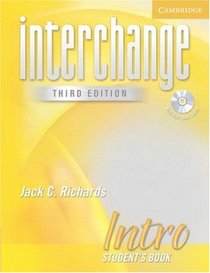 Interchange Intro Student's Book with Audio CD (Interchange Third Edition)