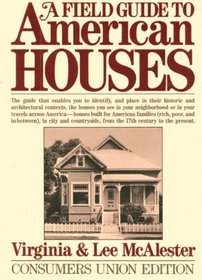 A field guide to American houses