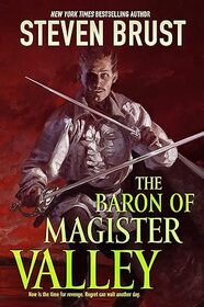 The Baron of Magister Valley (Dragaera, Bk 2)