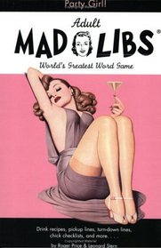 Party Girl Mad Libs (Mad Libs)