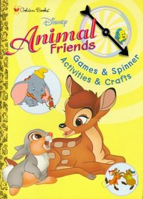 Disney Animal Friends: Games  Spinner Activities  Crafts (Activity Game Book)