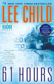 61 Hours (Jack Reacher, Bk 14)