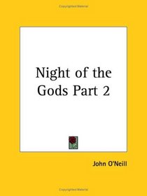 Night of the Gods, Part 2