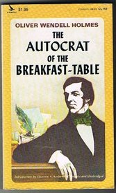 Autocrat of the Breakfast Tables