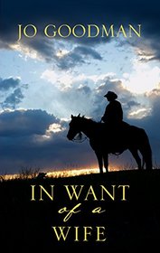 In Want of a Wife (Bitter Springs, Bk 3) (Large Print)