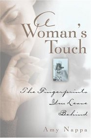 A Woman's Touch: The Fingerprints You Leave Behind