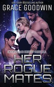 Her Rogue Mates (Interstellar Brides(r))