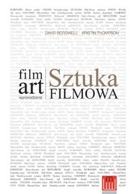 Film art. Sztuka filmowa. Wprowadzenie (Polska wersja jezykowa)