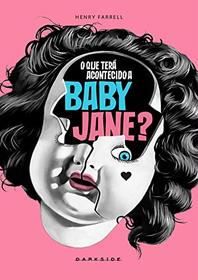 O Que Tera Acontecido a Baby Jane (Em Portugues do Brasil)