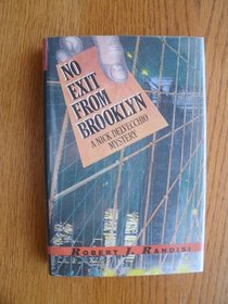 No Exit from Brooklyn: A Nick Delvecchio Mystery