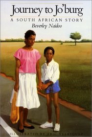Journey to Jo'burg : A South African Story