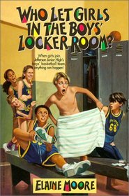Who Let Girls in the Boys Locker Room?