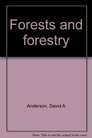 Forests and forestry