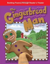 The Gingerbread Man: Folk and Fairy Tales (Building Fluency Through Reader's Theater)