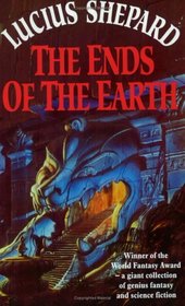 The Ends of the Earth