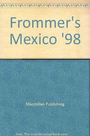 Frommer's Mexico '98