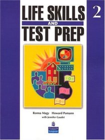 Life Skills and Test Prep 2 (Bk. 2)