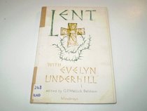 Lent with Evelyn Underhill