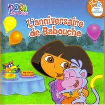L'anniversaire de Babouche (Dora l'Exploratrice)