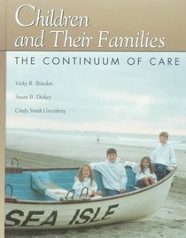 Children and Their Families: the Continuum of Care