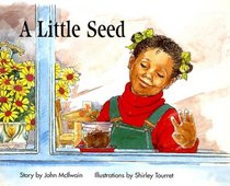 A Little Seed (Smart Starts)