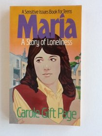 Maria: A Story of Loneliness