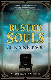 Rusted Souls (A Tom Harper Mystery, 11)